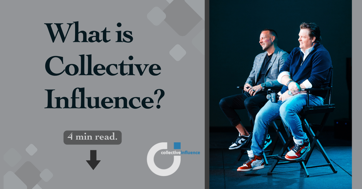 What is Collective Influence?
